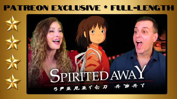 Spirited Away (2001) | Full-Length Reaction | Patreon Exclusive