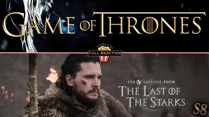 Game of Thrones (S8:E4) - Full Reaction