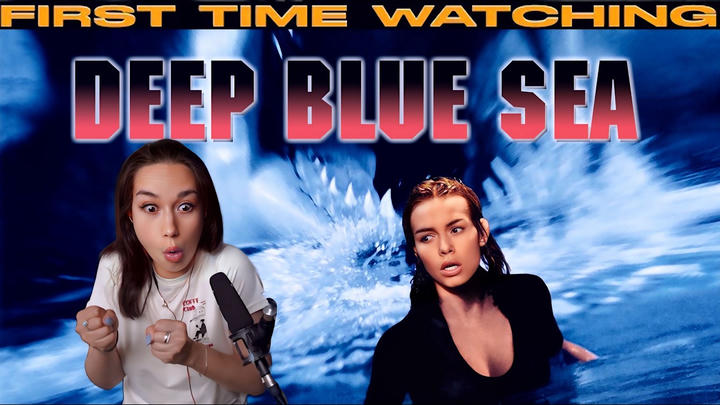 Dasha Reacts - Deep Blue Sea (1999)