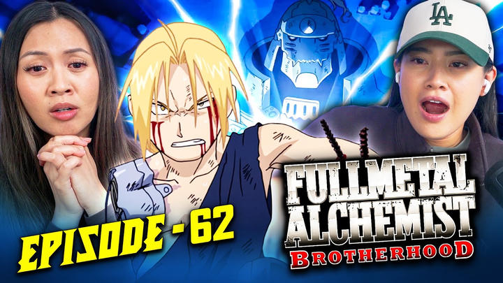 FMAB Ep. 62 | Edited Reaction