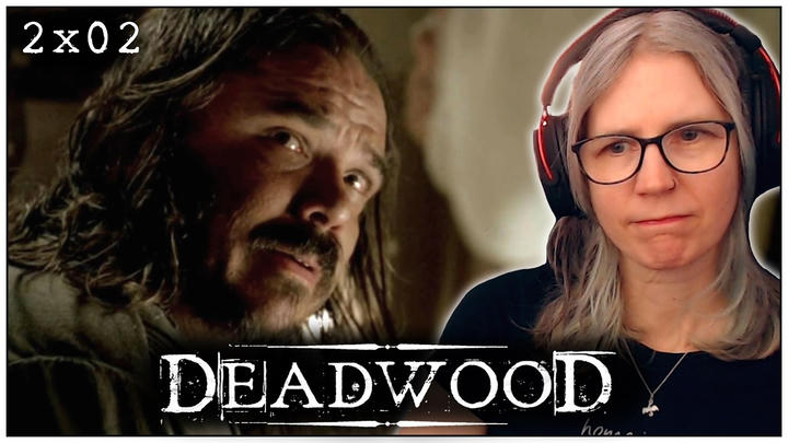 EARLY ACCESS: Deadwood 2x02 reaction