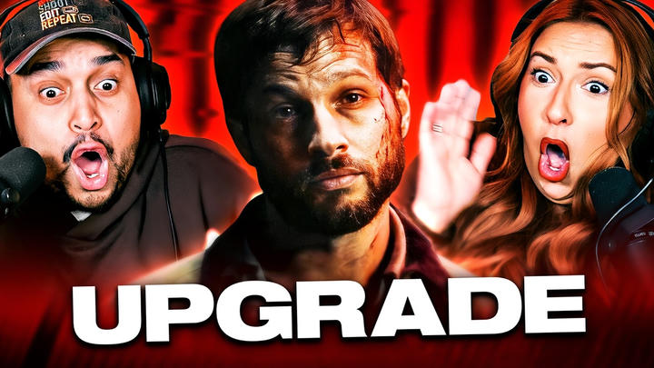 UPGRADE (2018) FULL LENGTH MOVIE REACTION – WATCH ALONG