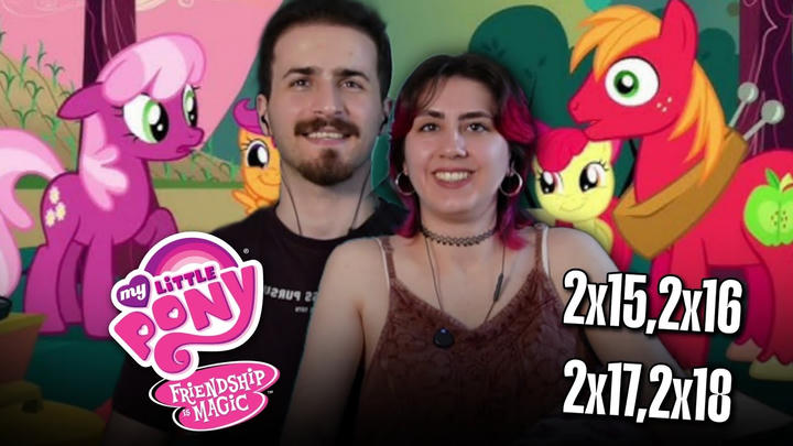 My Little Pony: Friendship Is Magic 2x15-16-17-18 Uncut Reaction