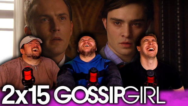 Gossip Girl 2x15 'Gone with the Will' EXTRA Early Access/Watchalong