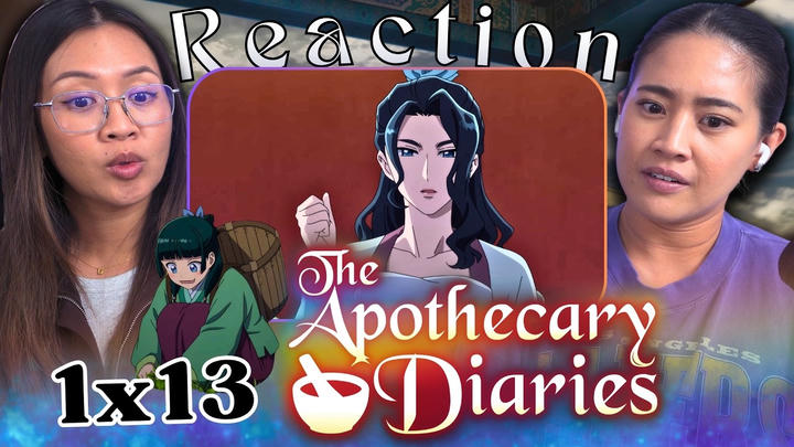 The Apothecary Diaries 1x13 | Edited Reaction