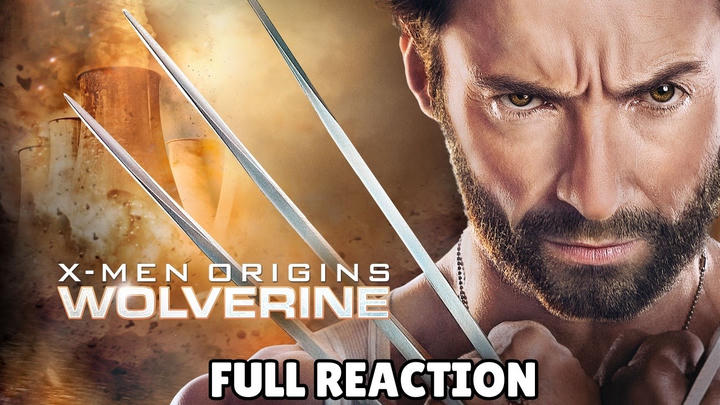 [FULL REACTION] X-Men Origins: Wolverine (2009)