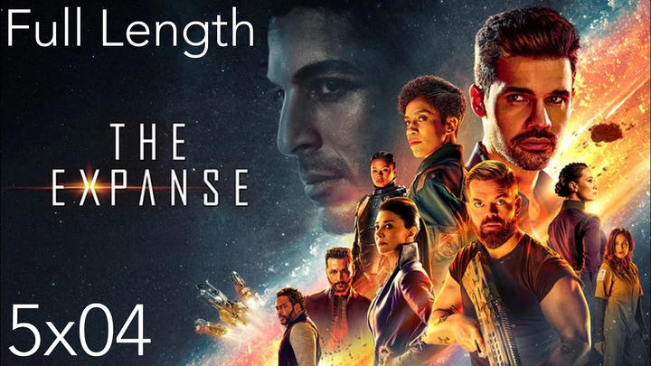 The Expanse 5x04 Full Length