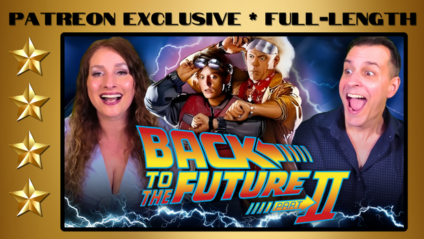 Back to the Future Part II (1989) | Full-Length Reaction | Patreon Exclusive
