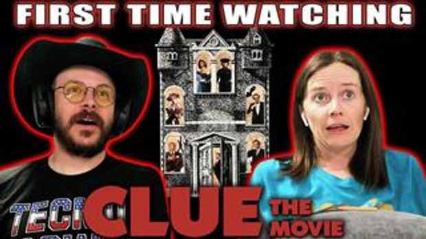 EARLY ACCESS: Clue (1985) | Movie Reaction | First Time Watching | Greatest Board Game Movie Ever?!?