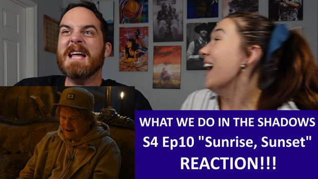 What We Do In The Shadows S4 Ep10 "Sunrise, Sunset" REACTION!
