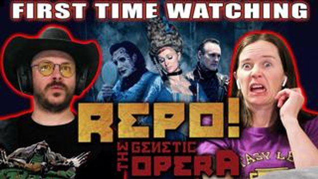 EARLY ACCESS: REPO! The Genetic Opera (2008) | Movie Reaction | First Time Watching | Mrs. Movies First Opera!