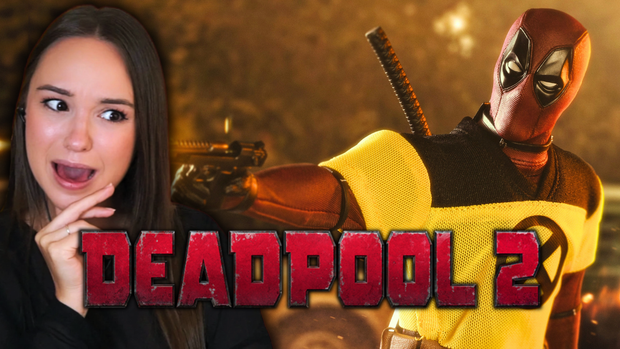 Deadpool 2 | Unedited Reaction