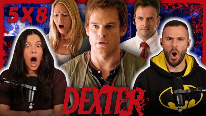 Dexter 5x8 Reaction