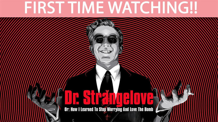 Popcorn In Bed - Dr. Strangelove or: How I Learned to Stop Worrying and Love the Bomb (1964)