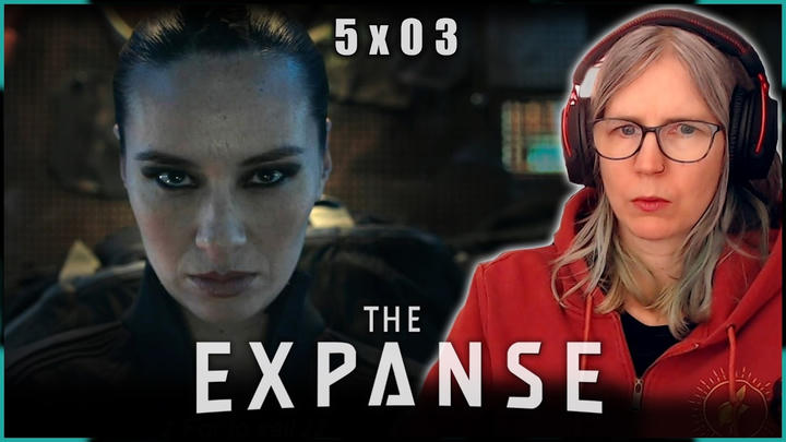 EARLY ACCESS: The Expanse 5x03 reaction
