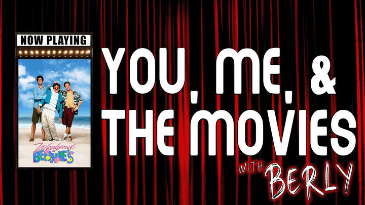 You, Me, & The Movies - Weekend at Bernie's (1989)