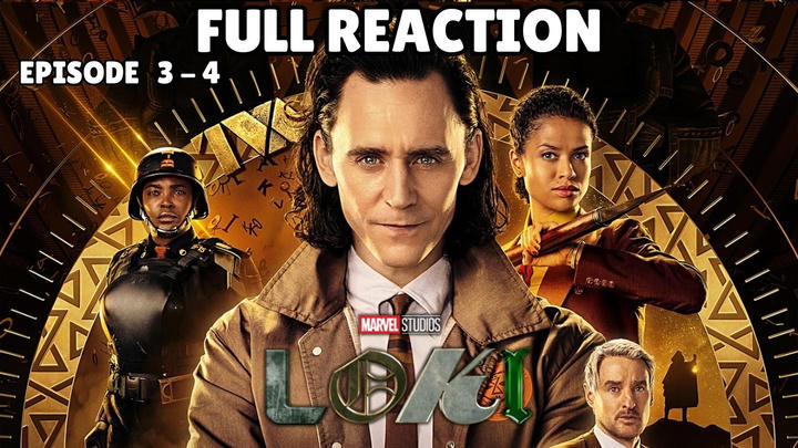 [FULL REACTION] Loki Episode 3 - 4 (2021)