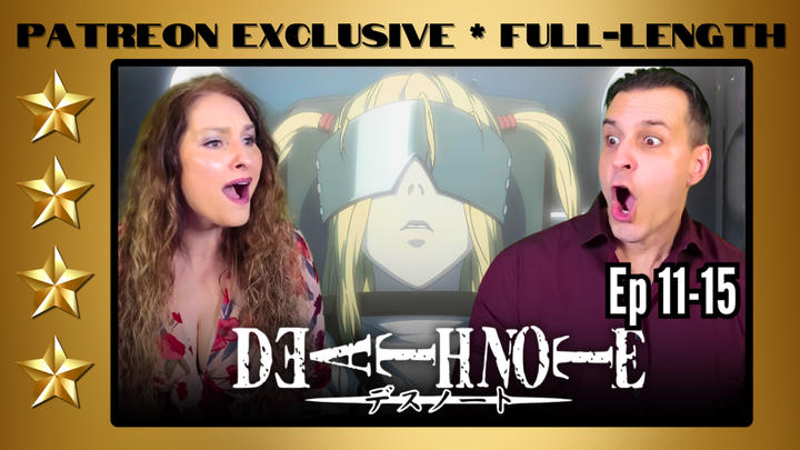Death Note Episodes 11-15| Full-Length Reaction | Patreon Exclusive