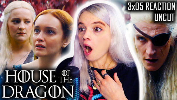 UNCUT REACTION: House of the Dragon 3x05 ' Unbowed and Unbent' REACTION