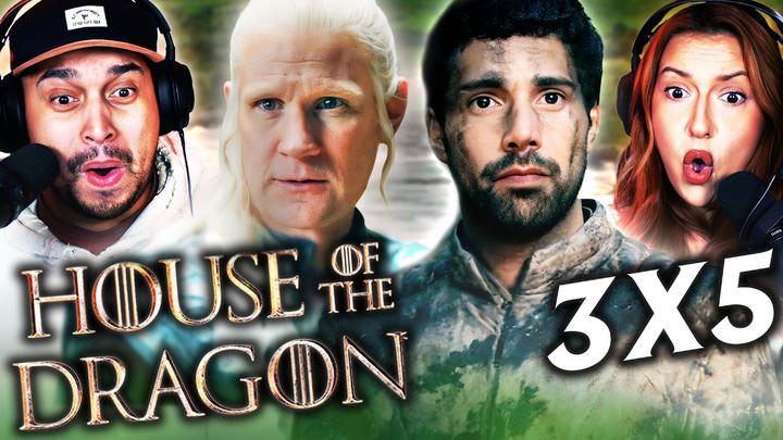 HOUSE OF THE DRAGON SEASON 3 EPISODE 5 FULL LENGTH REACTION – WATCH ALONG