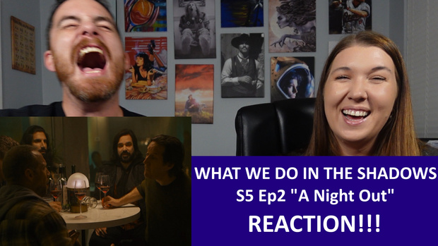 What We Do In The Shadows S5 Ep2 "A Night Out" REACTION!