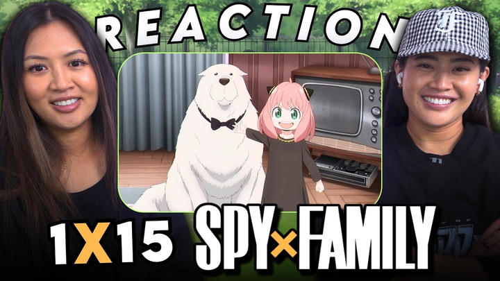 Spy x Family 1x15 | Full Length Reaction