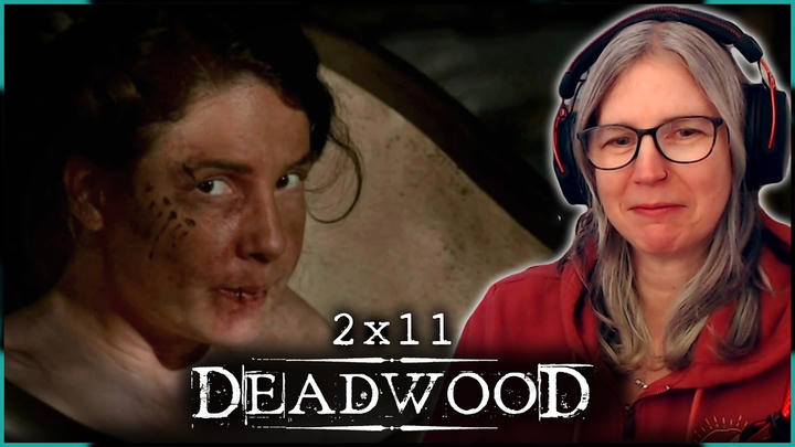 EARLY ACCESS: Deadwood 2x11