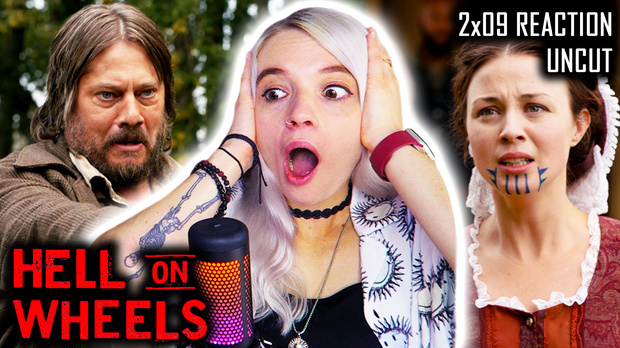 UNCUT REACTION: Hell on Wheels 2x09 'Blood Moon' REACTION