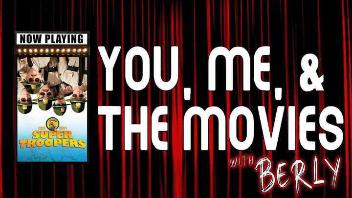 You, Me, & The TV - Super Troopers (2001)