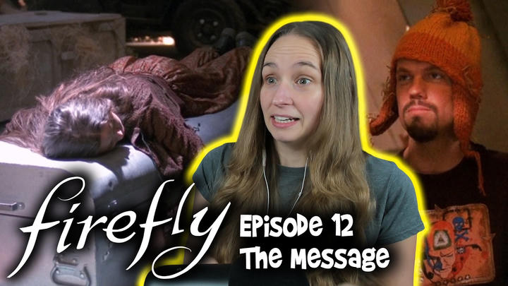 [Early Access] Firefly Episode 12 - THE MESSAGE - | YT Edit