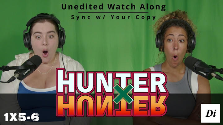 Hunter x Hunter 1x5-6 | Watch Along