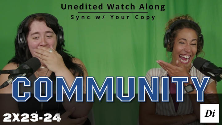 Community 2x23-24 | Watch Along