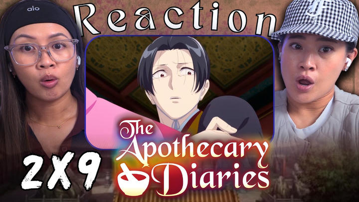 Apothecary Diaries 2x9 | Full Length Reaction