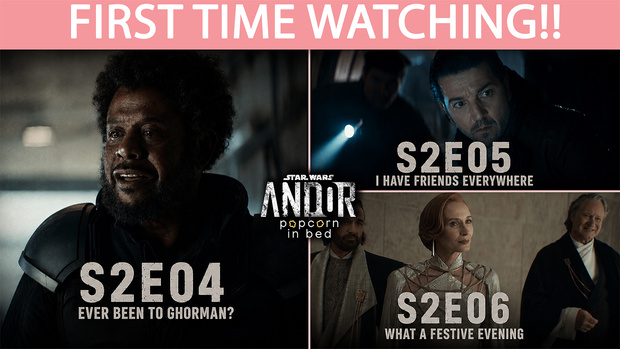 Andor (S2:4-6) - Full Reaction