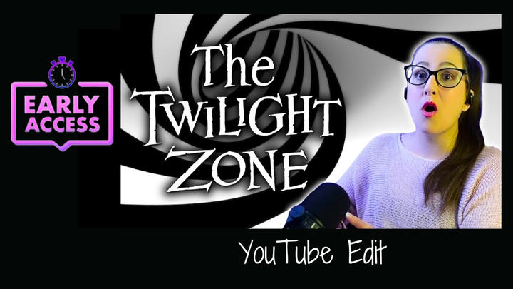 Early Access: The Twilight Zone 1x5-6 [YouTube Edit]