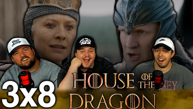 House of the Dragon 3x8 'The Treasons at Tumbleton' EXTRA Early Access/Watchalong