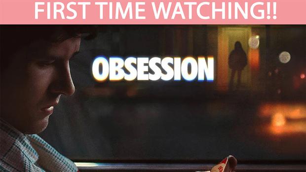 Obsession (2026) - Full Reaction