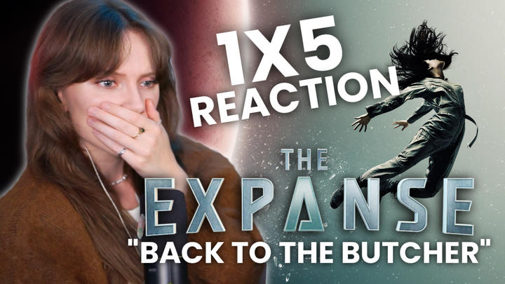 The Expanse 1x5 Uncut Reaction
