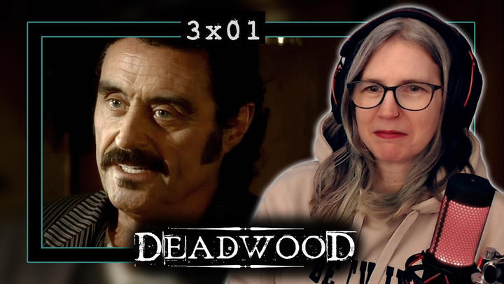 EARLY ACCESS: Deadwood 3x01
