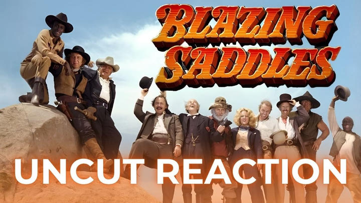 Blazing Saddles - Uncut