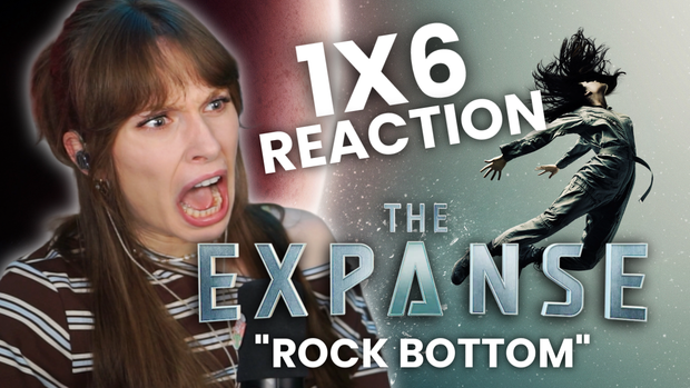 The Expanse 1x6 Uncut Reaction