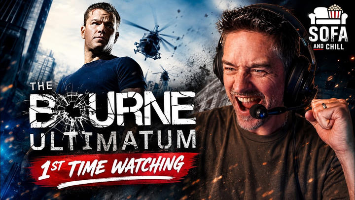 Sofa and Chill - The Bourne Ultimatum (2007)