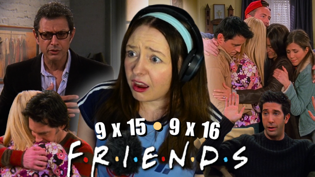 FRIENDS 9 x 15 & 16