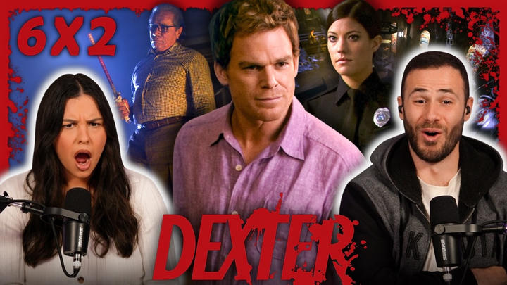 Dexter 6x2 Reaction