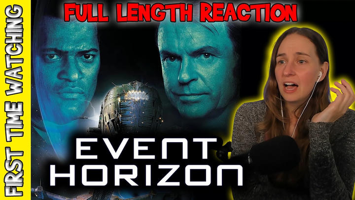Verowak Reacts - Event Horizon (1997)