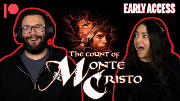 EARLY ACCESS: The Count of Monte Cristo (2002) YouTube Reaction