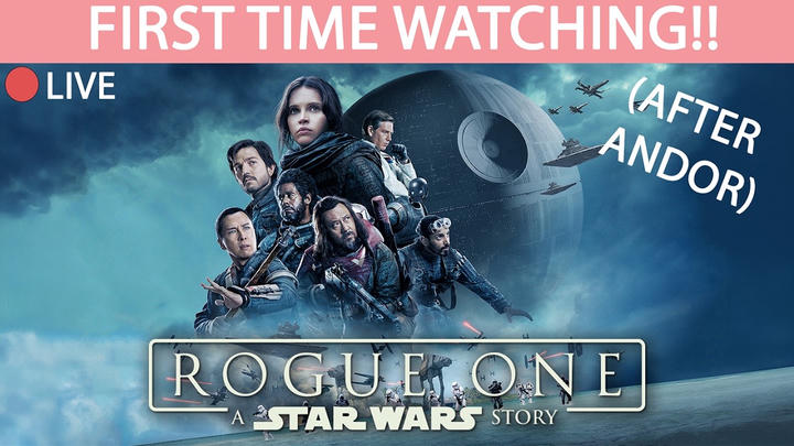 ROGUE ONE LIVE WATCHALONG TONIGHT