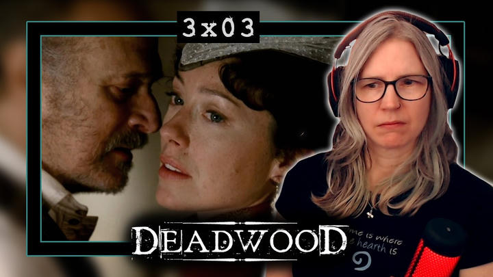EARLY ACCESS: Deadwood 3x03