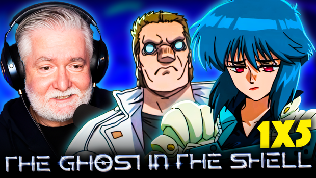 THE GHOST IN THE SHELL | 1x5 REACTION | See It Here FIRST