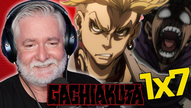 GACHIAKUTA | 1X7 REACTION | EXCLUSIVE TO PATREON!